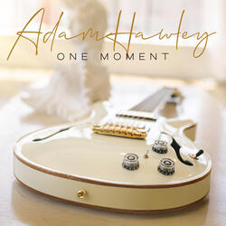 One Moment