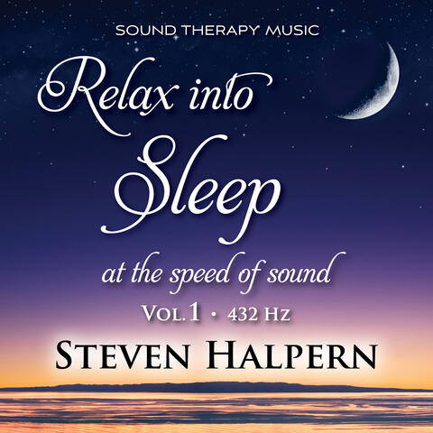 Relax into Sleep Vol. 1 (432 Hz)