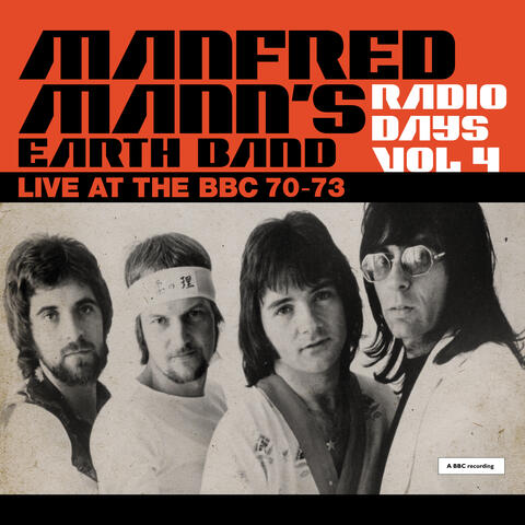 Radio Days, Vol. 4: Manfred Mann's Earth Band