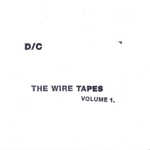 The Wire Tapes, Vol. 1