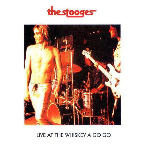 Live At The Whiskey A Go-Go