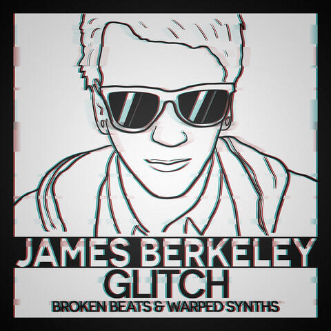 Glitch: Broken Beats & Warped Synths