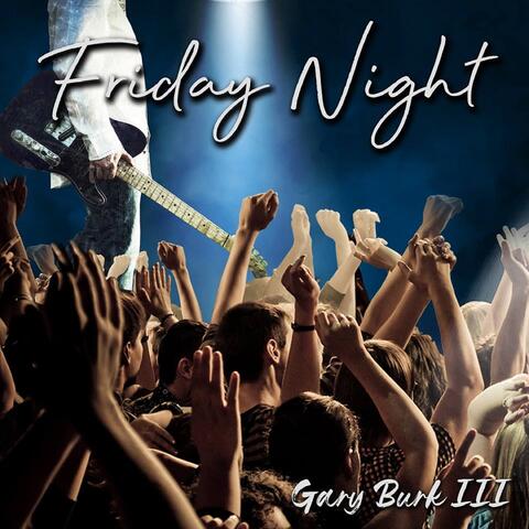 Friday Night