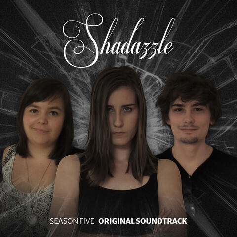 Shadazzle 5 (Music from the Original TV Series)