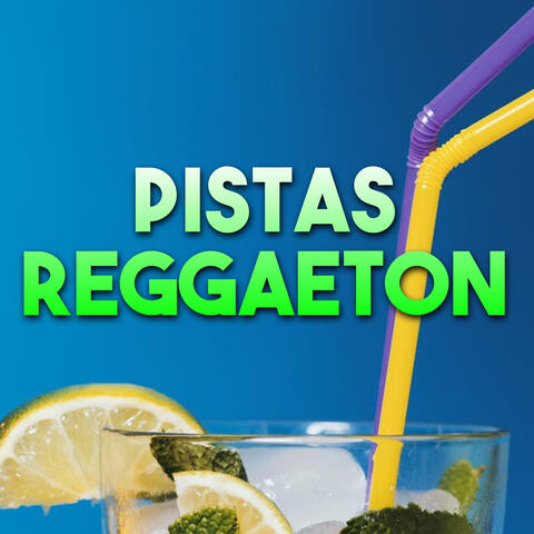 Pistas Reggaeton