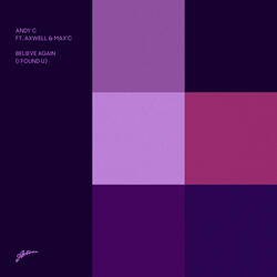 Believe Again (I Found U)