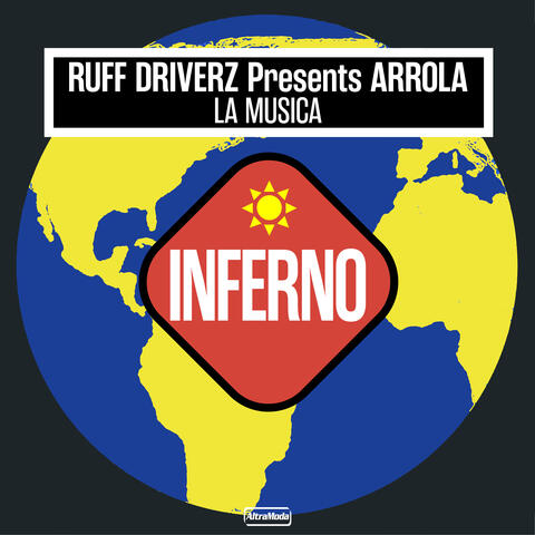 Ruff Driverz Presents Arrola
