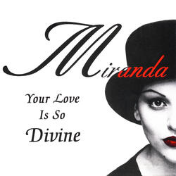 Your Love Is So Divine