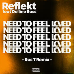 Need To Feel Loved