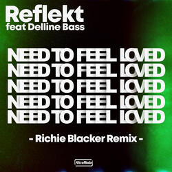 Need To Feel Loved