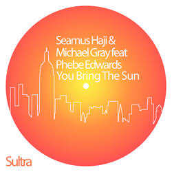 You Bring The Sun