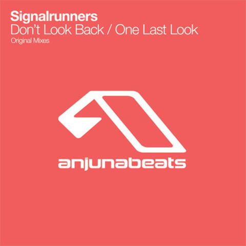 Don’t Look Back / One Last Look