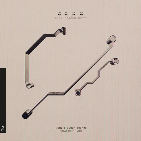 Don’t Look Down (Grafix Remix)