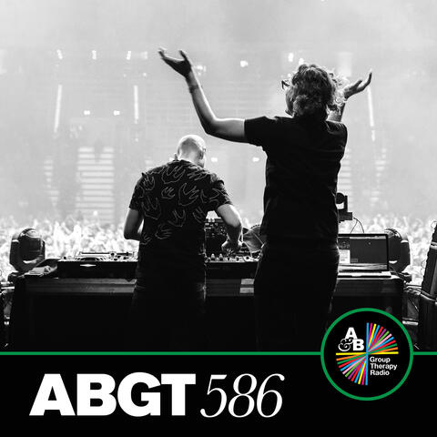 Group Therapy 586 (DJ Mix)