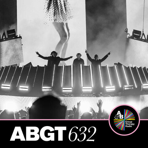 Group Therapy 632 (DJ Mix)