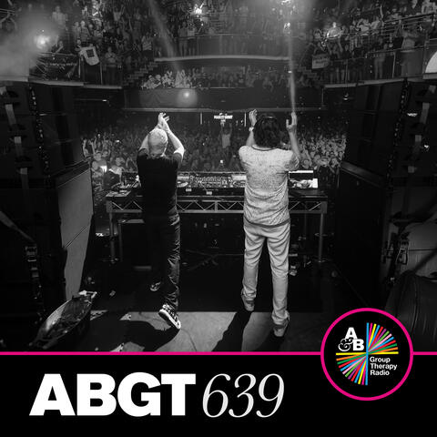 Group Therapy 639 (DJ Mix)