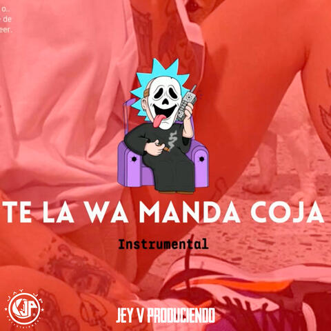 Te La Wa Manda Coja