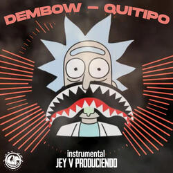Dembow Quitipo