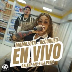 Mamazota + Recoqueo