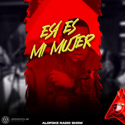 Esa Es Mi Mujer