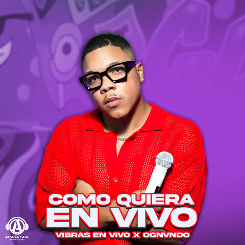 Como Quiera