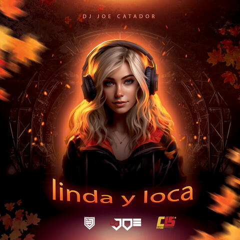 LINDA Y LOCA