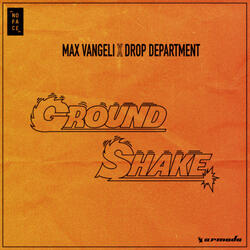 Ground Shake