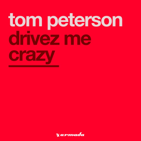 Drivez Me Crazy