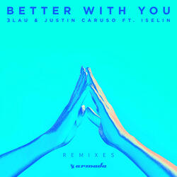 Better With You
