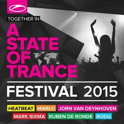 A State Of Trance Festival 2015 [Mix Cut]