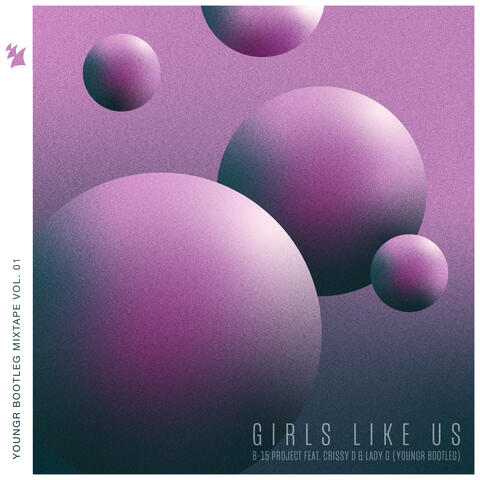 Girls Like Us