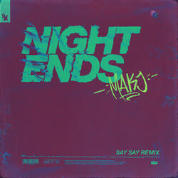 Night Ends