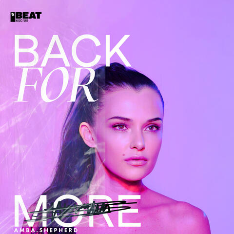 Back for More