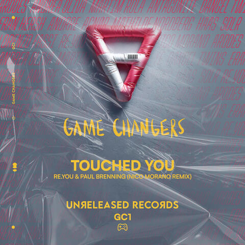 Touched You
