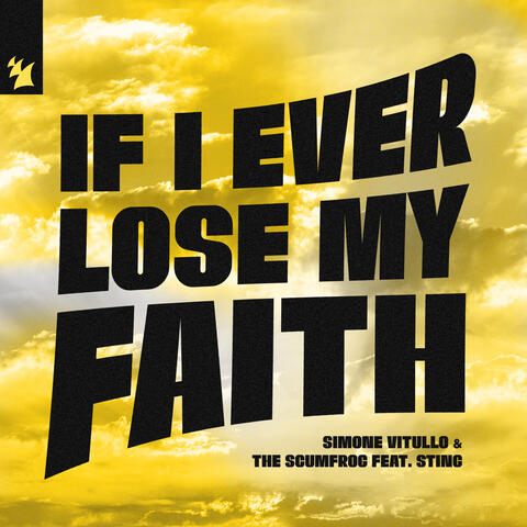 If I Ever Lose My Faith (feat. Sting)