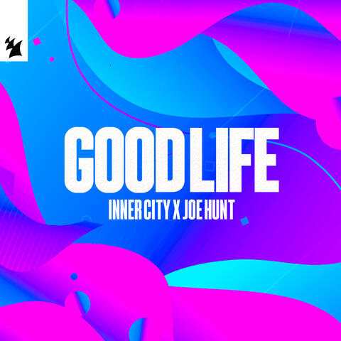 Good Life