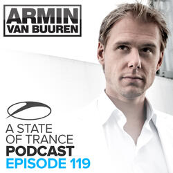 We Love Machine [ASOT Podcast 119]