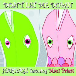 Don't Let me Down feat. Maxi Priest