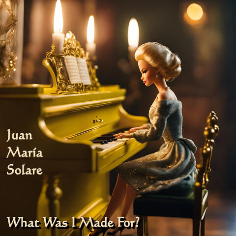What Was I Made For? (From "Barbie")