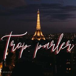 Trop Parler