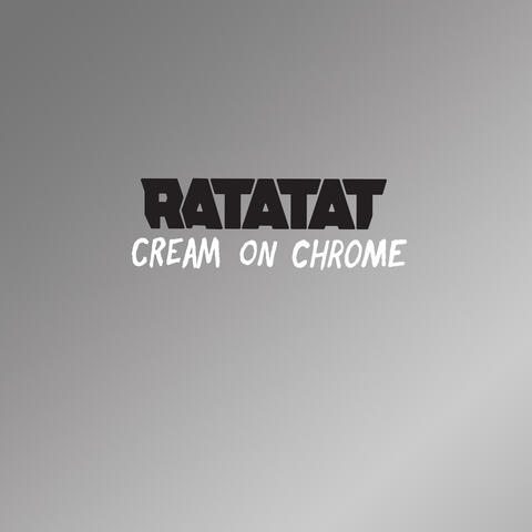 Cream On Chrome