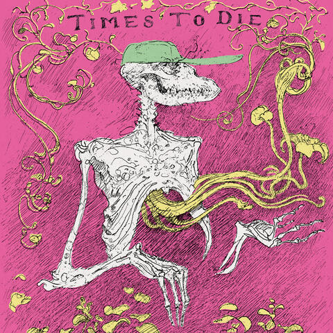 Times to Die