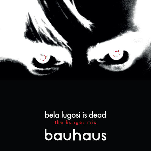 Bela Lugosi's Dead