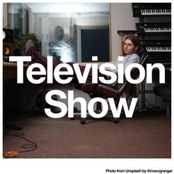 Television Show