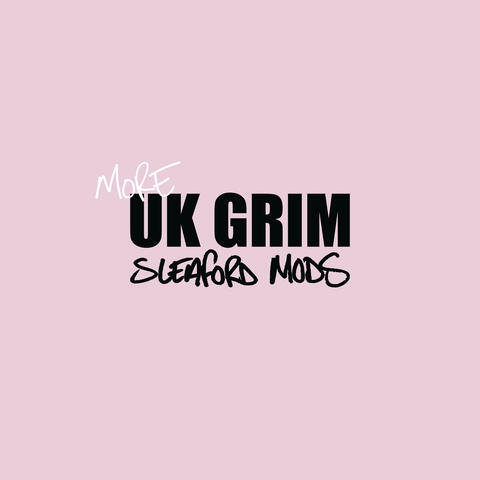 MORE UK GRIM