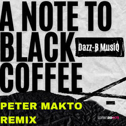 A Note to Black Coffee