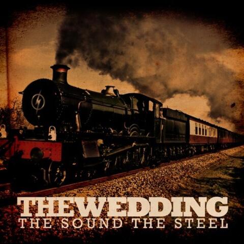 The Sound the Steel