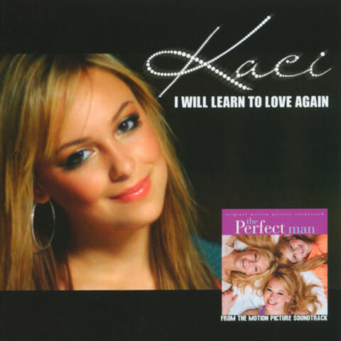 I Will Learn To Love Again (Remixes)