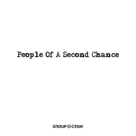 People Of A Second Chance