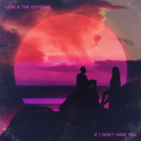 If I Don't Have You (Radio Version)